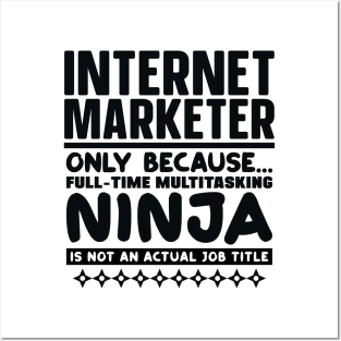 Internet Marketer Ninja Posters and Art